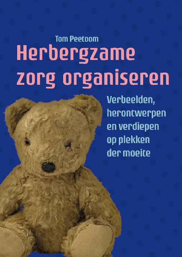 Herbergzame zorg organiseren