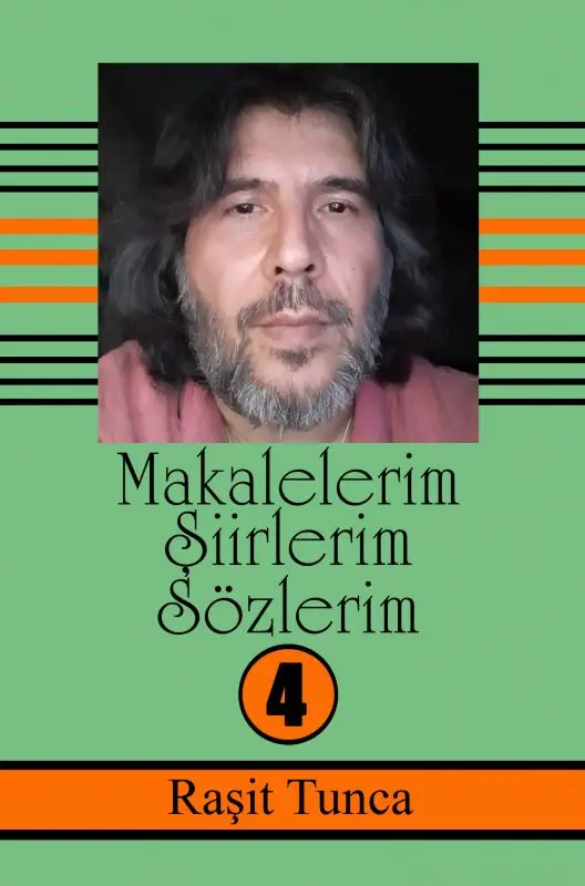 Makalelerim ?iirlerim Sözlerim Serisi -4