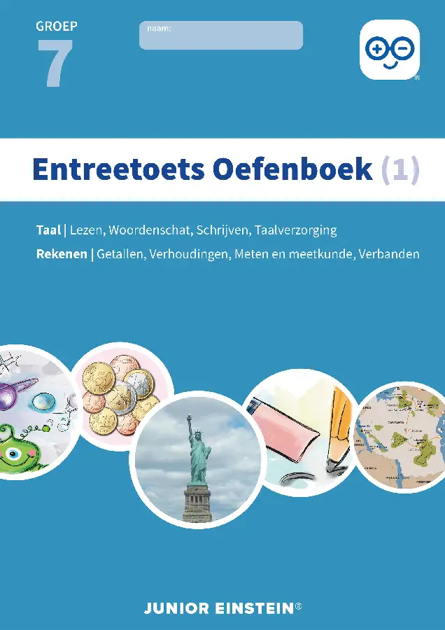 1 Gemengde opgaven voor groep 7 / Entreetoets oefenboek / Opgaven voor rekenen en taal