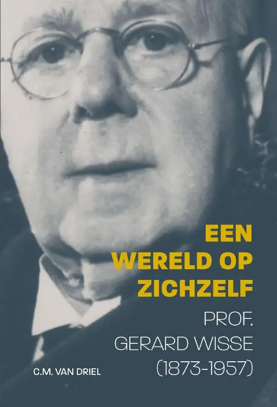 Wereld op zichzelf - Prof. ds. G. Wisse