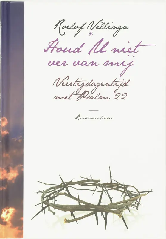 Houd U niet ver van mij