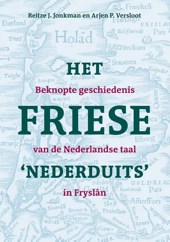 Het Friese 'Nederduits'