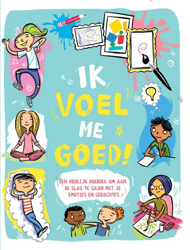 Ik voel me goed!