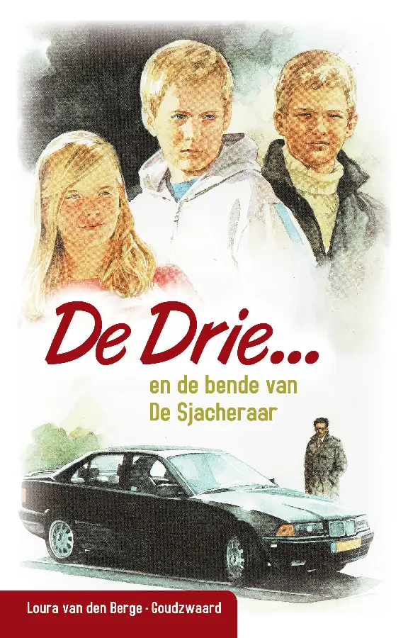 De Drie en de bende van De Sjacheraar 1