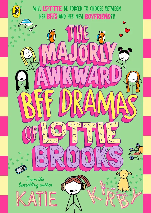 The Majorly Awkward BFF Dramas of Lottie Brooks