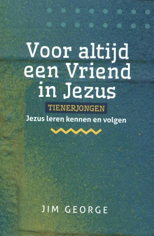 Voor altijd een Vriend in Jezus (jongen)