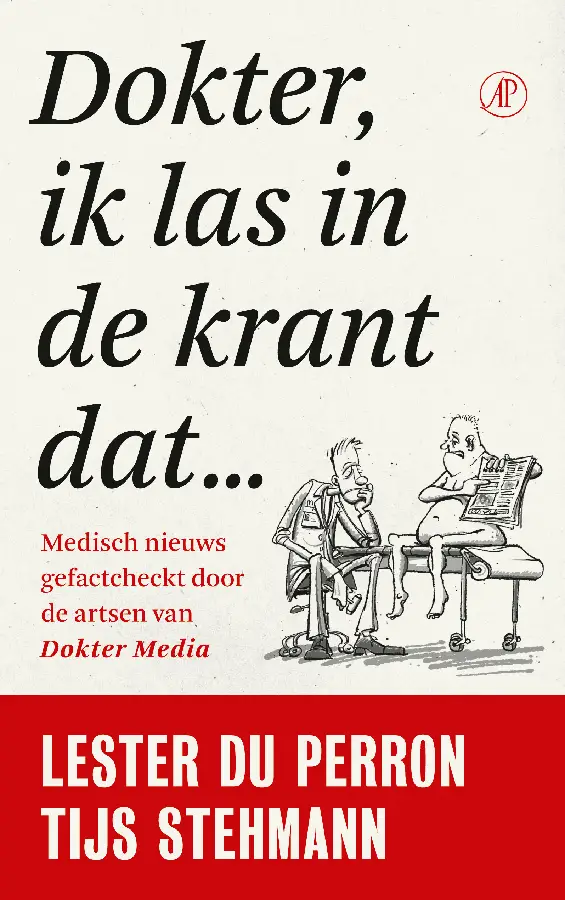 Dokter, ik las in de krant dat...