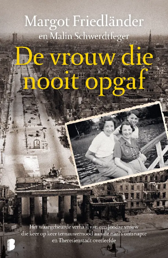 De vrouw die nooit opgaf