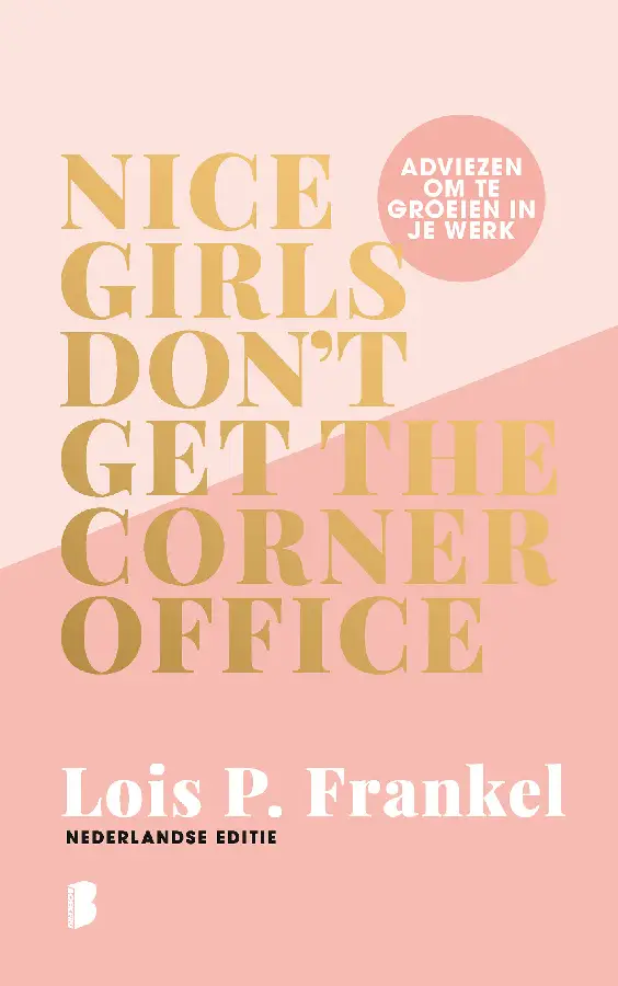 Nice girls don't get the corner office