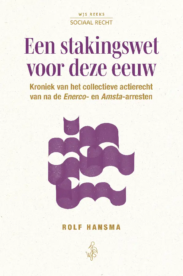 Een stakingswet voor deze eeuw