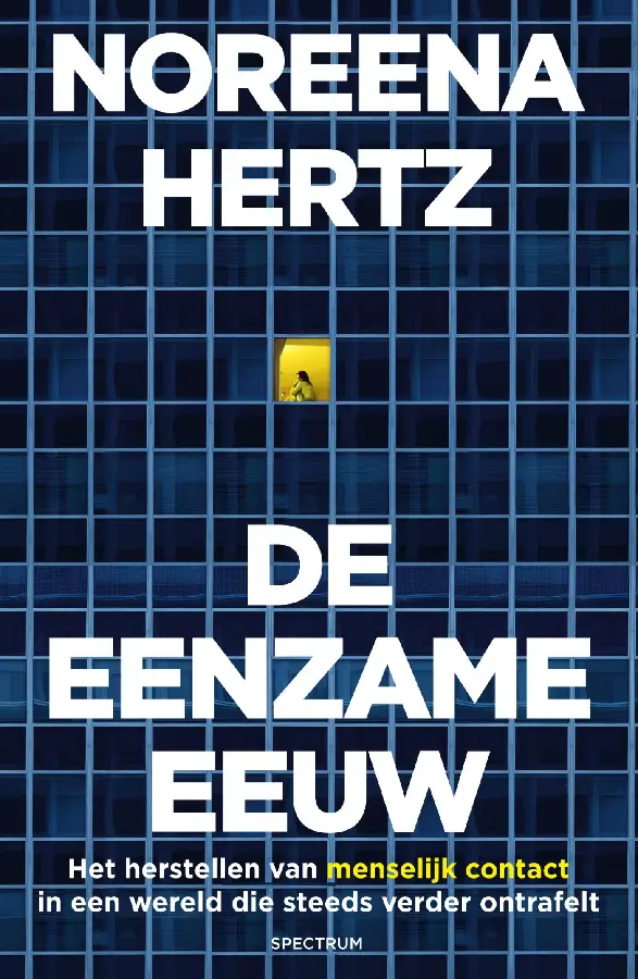 De eenzame eeuw