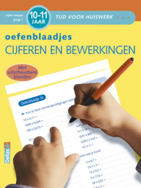Oefenblaadjes rekenen 10-11 jaar / cijfers en bewerkingen vijfde leerjaar groep 7