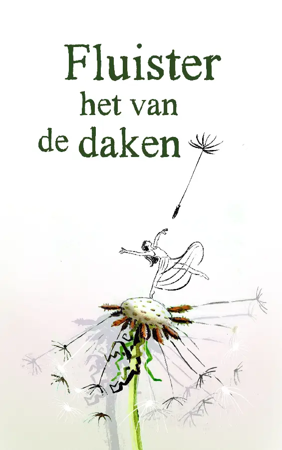 Fluister het van de daken