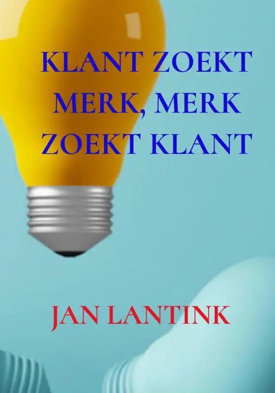 KLANT ZOEKT MERK, MERK ZOEKT KLANT
