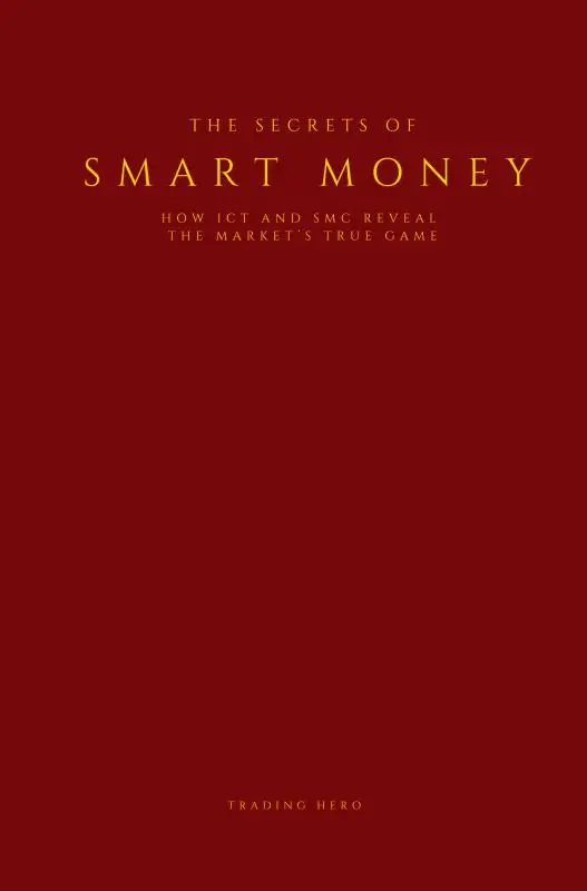 The Secrets of Smart Money
