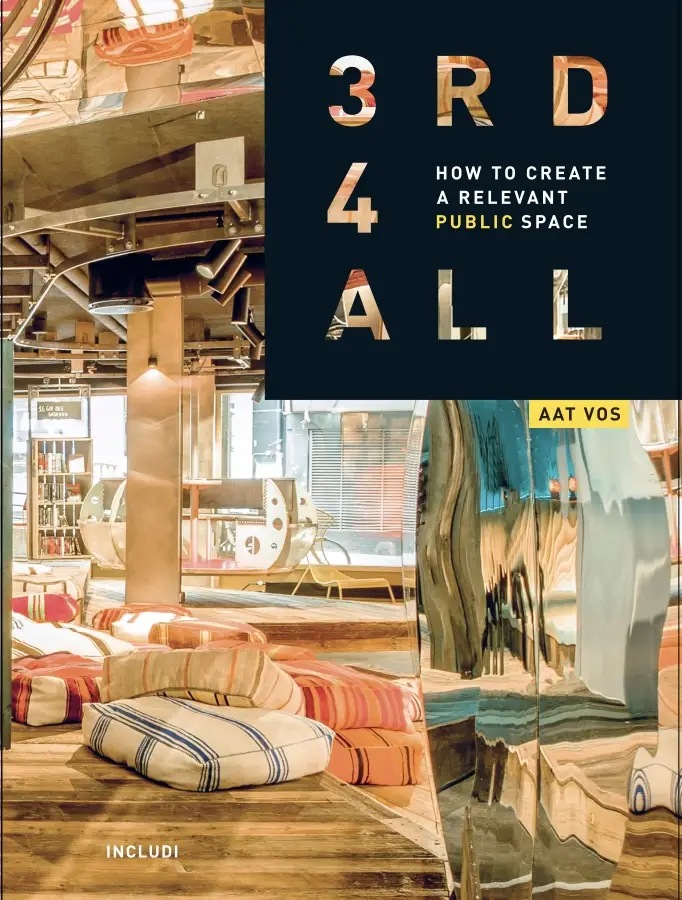 3rd4all - How to Create A Relevant Public Space