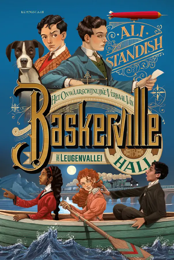 Het onwaarschijnlijke verhaal van Baskerville Hall. De Leugenvallei