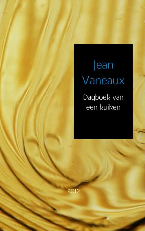 Dagboek van een kuiken / 2012