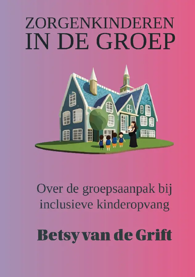 Zorgenkinderen in de groep
