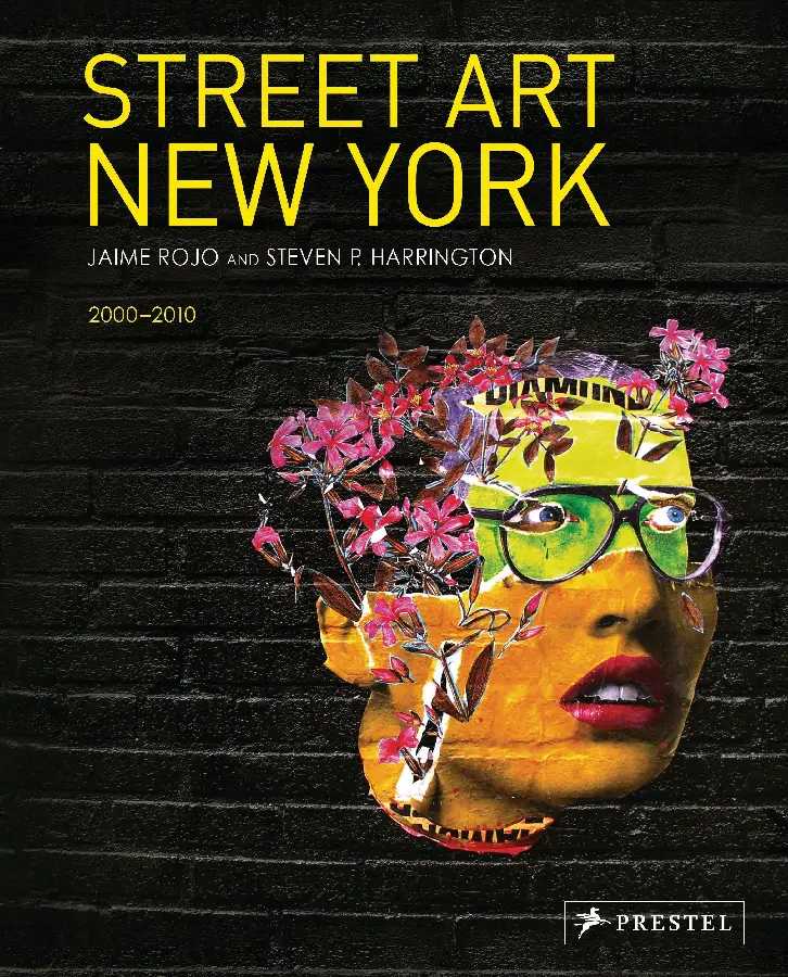 Street Art New York 2000-2010
