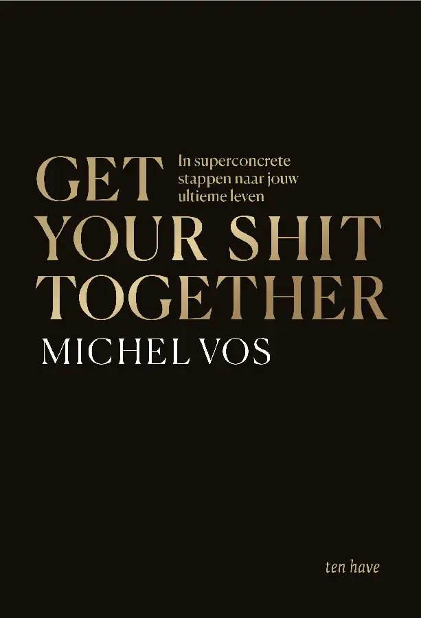 Get your shit together